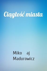 Ciągłość miasta