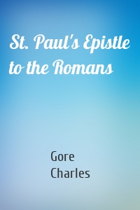 St. Paul's Epistle to the Romans