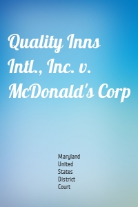 Quality Inns Intl., Inc. v. McDonald's Corp