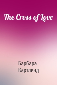 The Cross of Love