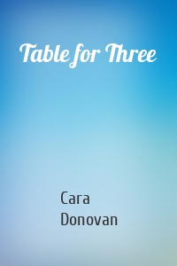 Table for Three