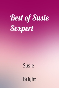 Best of Susie Sexpert