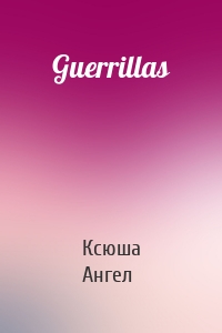 Guerrillas