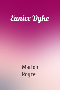 Eunice Dyke