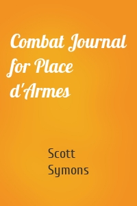 Combat Journal for Place d'Armes