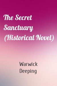The Secret Sanctuary (Historical Novel)