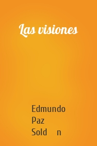 Las visiones