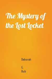The Mystery of the Lost Locket