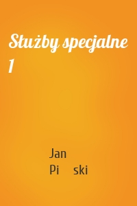 Służby specjalne 1