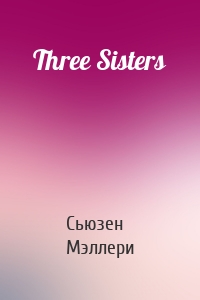 Three Sisters