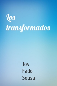 Los transformados