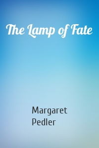The Lamp of Fate