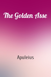 The Golden Asse