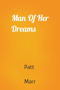 Man Of Her Dreams