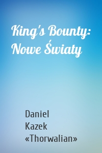 King's Bounty: Nowe Światy