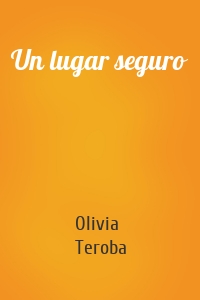 Un lugar seguro