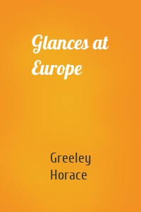 Glances at Europe