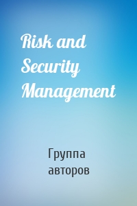 Risk and Security Management