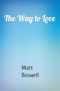 The Way to Love