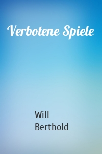 Verbotene Spiele