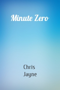 Minute Zero