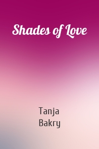 Shades of Love