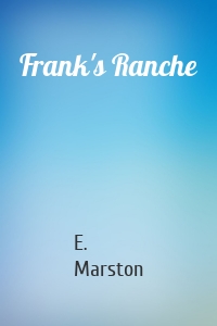 Frank's Ranche