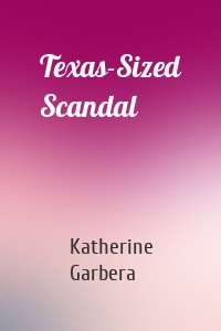 Texas-Sized Scandal