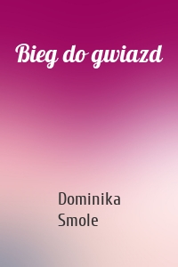 Bieg do gwiazd