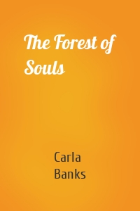 The Forest of Souls