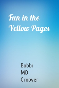 Fun in the Yellow Pages