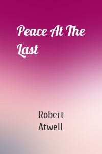 Peace At The Last