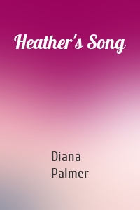 Heather's Song