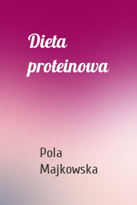 Dieta proteinowa