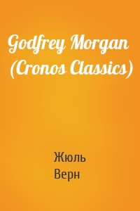 Godfrey Morgan (Cronos Classics)