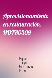 Aprovisionamiento en restauración. HOTR0309