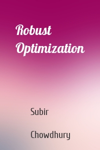 Robust Optimization