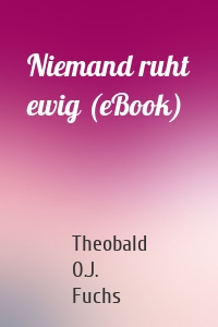Niemand ruht ewig (eBook)