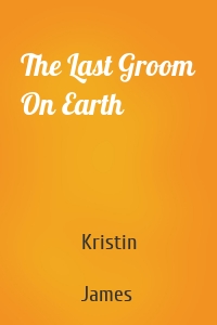 The Last Groom On Earth
