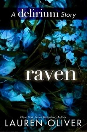 Обложка книги «Рейвэн» — Лорен Оливер