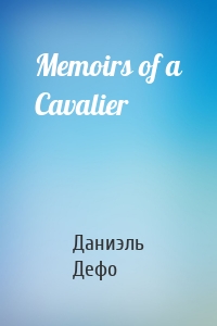 Memoirs of a Cavalier