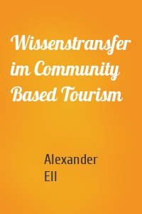 Wissenstransfer im Community Based Tourism