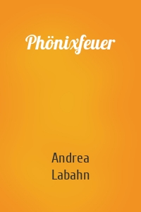 Phönixfeuer