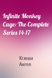 Infinite Monkey Cage: The Complete Series 14-17