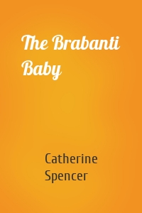 The Brabanti Baby