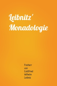 Leibnitz' Monadologie