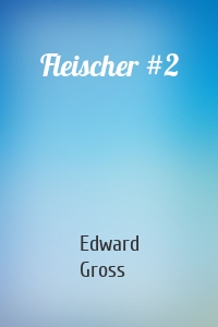 Fleischer #2