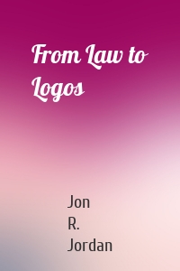 From Law to Logos