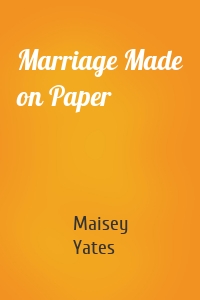 Marriage Made on Paper