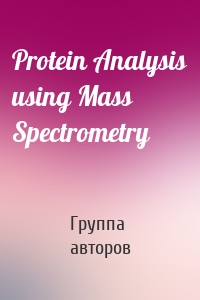 Protein Analysis using Mass Spectrometry